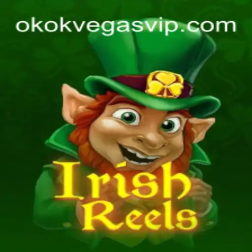 Descubra a Emoção do Jogo IrishReels com OKOKVegas