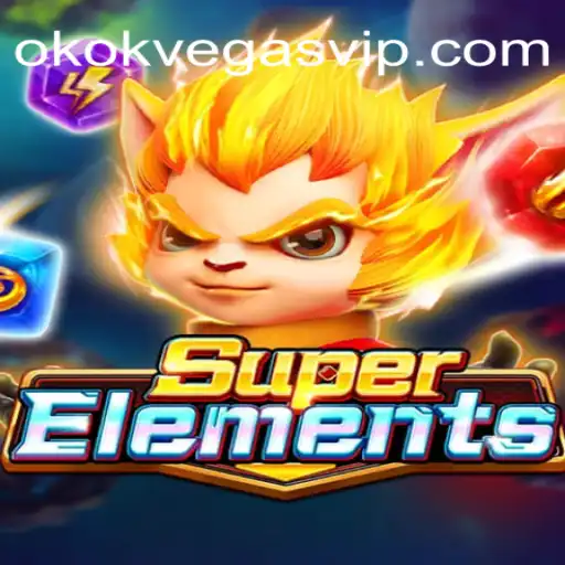 Descubra o Mundo Fascinante de SuperElements: O Novo Fenômeno dos Jogos com OKOKVegas