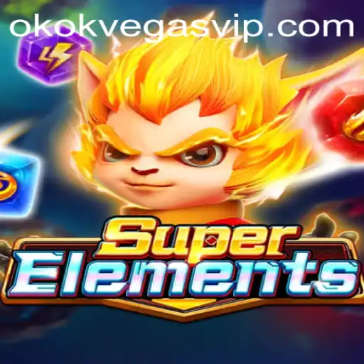 Descubra o Mundo Fascinante de SuperElements: O Novo Fenômeno dos Jogos com OKOKVegas